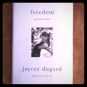 Jaycee Dugard’s “freedom: my book of firsts” BOOK